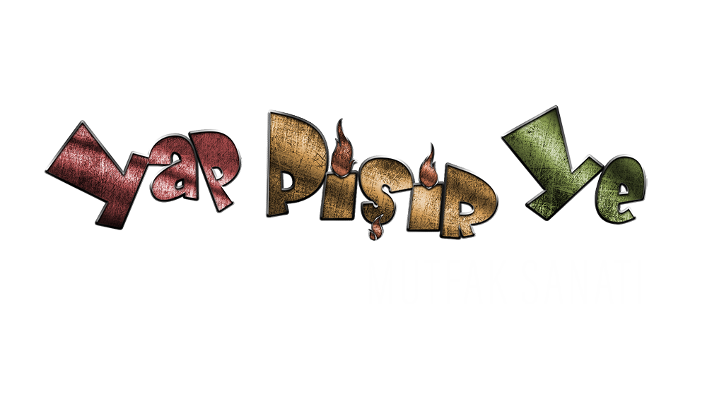 YAP PİŞİR YE
